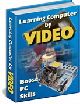 Learn Computers With Video 5.0 program